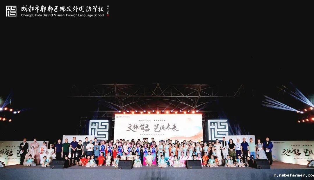 成都绵实外第七届尚美文化艺术节丨文脉智启·艺绽未来